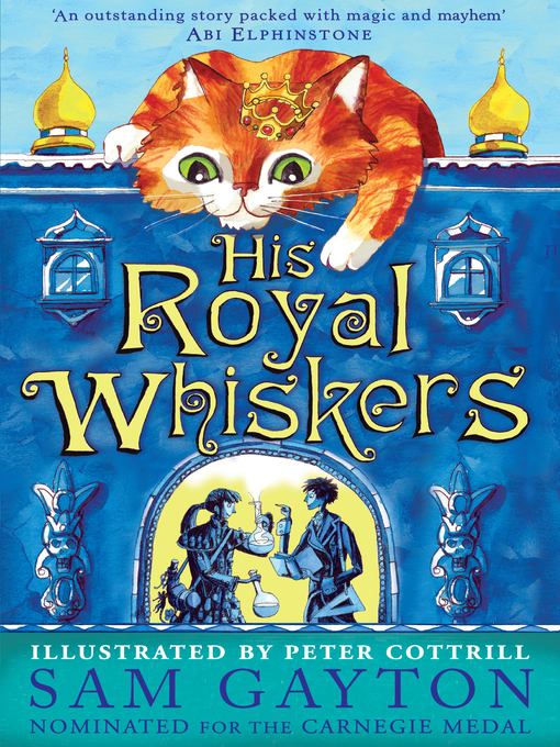 Title details for His Royal Whiskers by Sam Gayton - Wait list
